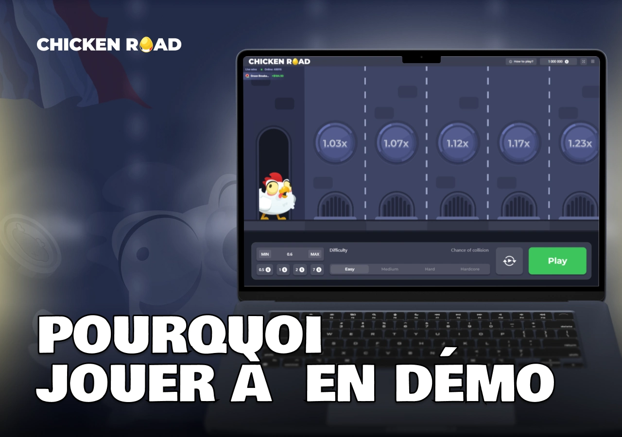 Raisons de jouer à Chicken Road en mode démo en France, avec avantages pour tester sans risques financiers